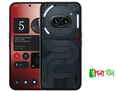 NOTHING Phone 2A Price in BD | NOTHING Phone 2A